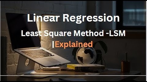Explained| Linear Regression - Least Square Method -LSM | Python | Scodeen Global |