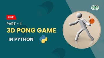 3D Pong game Part-2 in Python | Gaurav kumar Jain | GeeksforGeeks School