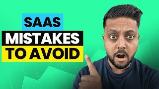 Top 10 Avoidable Mistakes SaaS Startups Make