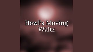 Howl's Moving Waltz