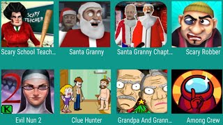 Scary School Teacher,Santa Granny Chapter,Scary Robber,Evil Nun 2,Clue Hunter,Grandpa And Granny,... screenshot 5