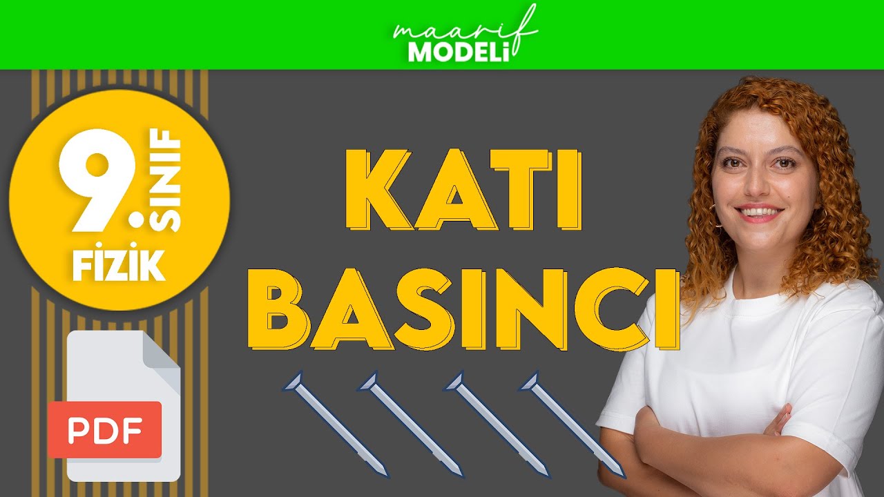 Katı Basıncı Konu Anlatımı  - 9.sınıf fizik (maarif model)