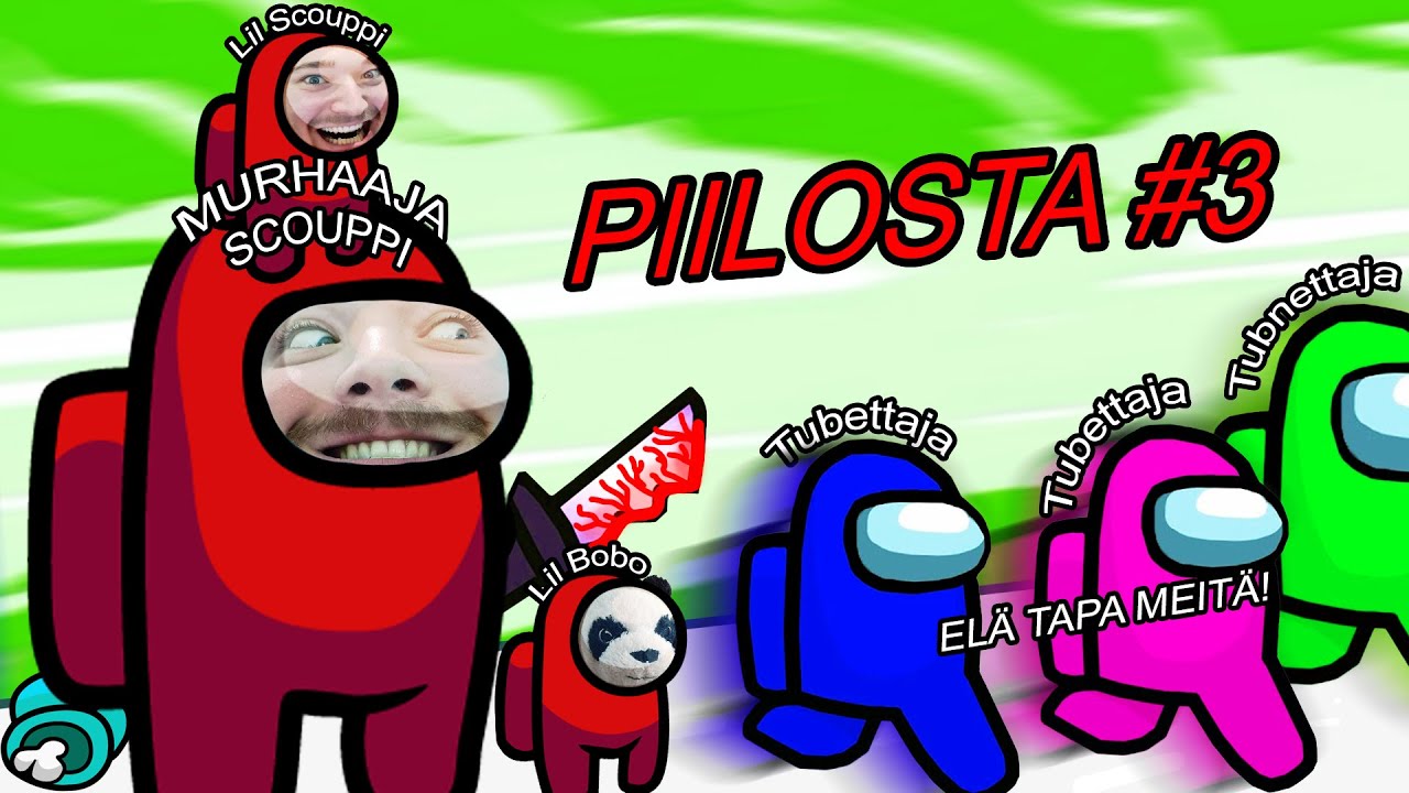 OLLAAN PIILOSTA TUBETTAJIEN KANSSA MUT MÄ OON SE MURHAAJA! | Among Us Suomi