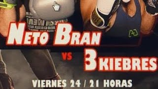 Pelea Neto Bran VS 3kiebres