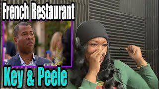 French Restaurant - KEY \& PEELE | Kshavon REACTION