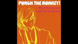 PUNCH THE MONKEY! Lupin the Third '80  -Lupin Stalk A SOUND-