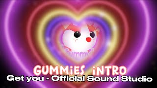 Gummy intro (Get You -  Sound Studio)