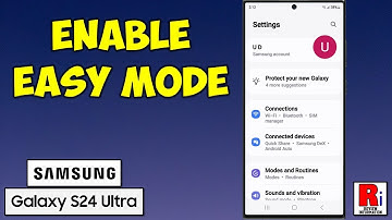 How to Enable & Use Easy Mode on Samsung Galaxy S24 Ultra