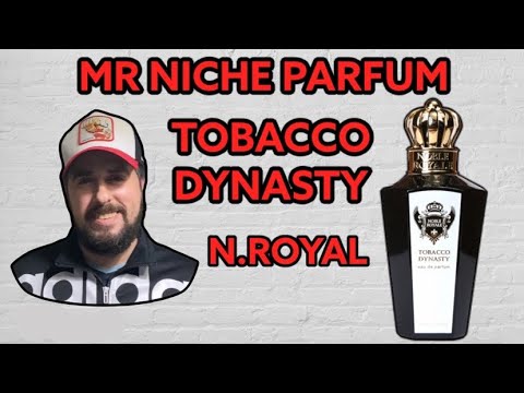 tobacco dynasty noble royale PERFUME NICHO TOBACCO DYNASTY NOBLE ROYALE MEJOR QUE TOBACCO VANILLE