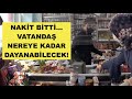 VERESİYE VE KREDİ KARTI KULLANIMI ARTTI... VATANDAŞ DA KÜÇÜK ESNAF DA ZOR DURUMDA