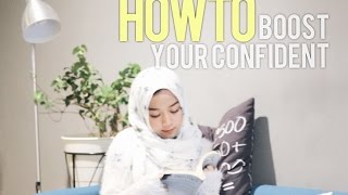 Cara Meningkatkan Percaya Diri (How To Boost Your Confidence) | Cheryl Raissa