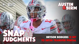 Snap Judgments: Ohio State wideout Bryson Rodgers to enter transfer portral as Buckeyes prep for CFP