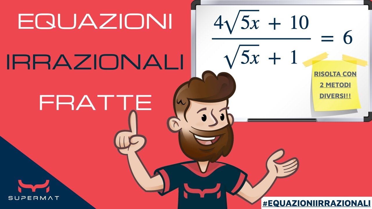 Equazioni Irrazionali Fratte Svolte