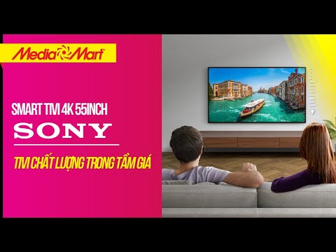 Video Smart Tivi 4K 55 inch Sony : Tivi chất lượng trong tầm... - youtube