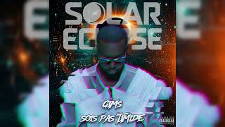 GIMS - Sois Pas Timide (Solar Eclipse Bootleg)