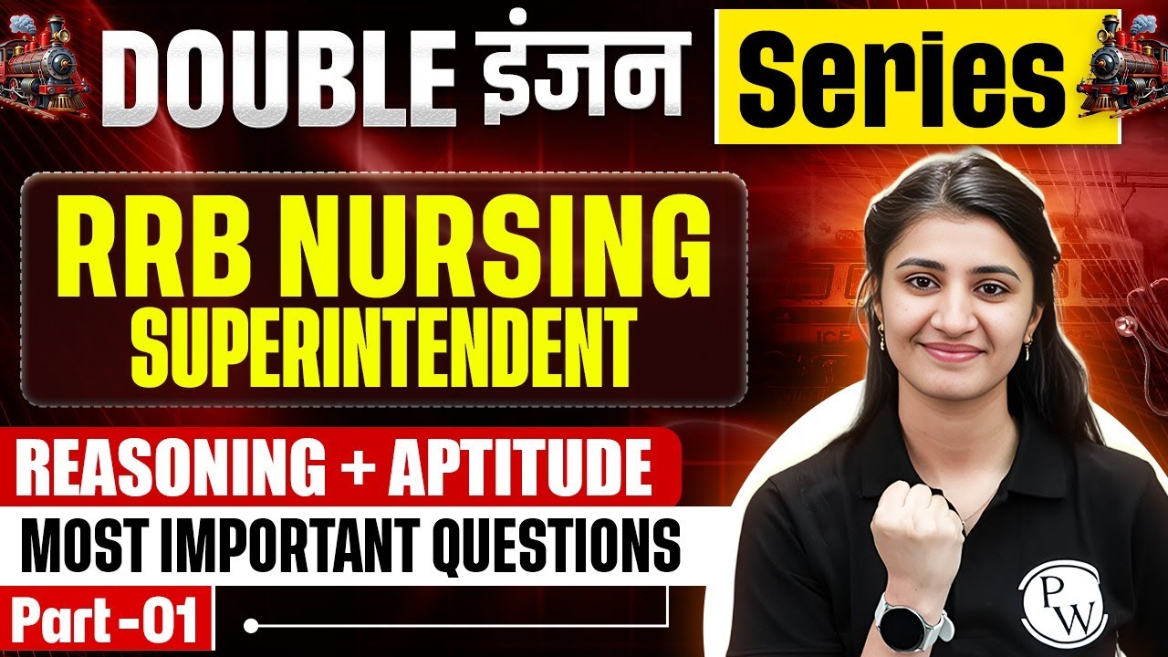 RRB Nursing Superintendent Previous Year Question Papers | Reasoning + Aptitude | Non Nursing Part 1