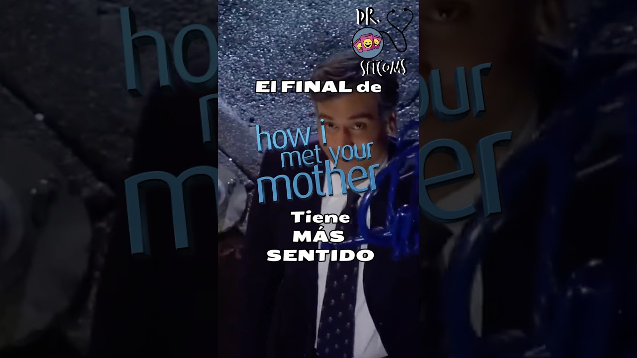 El FINAL de HIMYM tiene MÁS SENTIDO que el de ‘Friends’ 