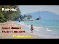 Rayong thailand 2023 the beach beach dinner  seafood market shopping