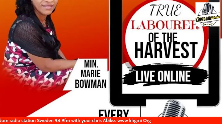 The true Labourer of the Harvest by Minister Marie...