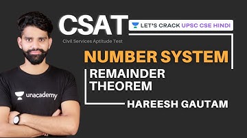 L7: CSAT Maths: Remainder Theorem | Part 2 | UPSC CSE/IAS 2021/22 | Hareesh Gautam