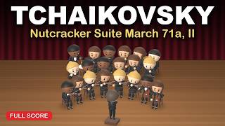 Pyotr Ilyich Tchaikovsky – Nutcracker Suite March 71a, II. | Scrolling Score