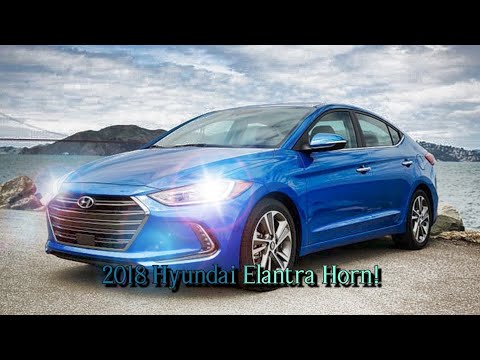 2018 Hyundai Elantra Horn!