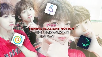 HOW TO GET ALIGHT MOTION ,FUNIMATE WITH SHADOWROCKET!NEW WAY!FUNIMATE AND ALIGHT MOTION FO FREE