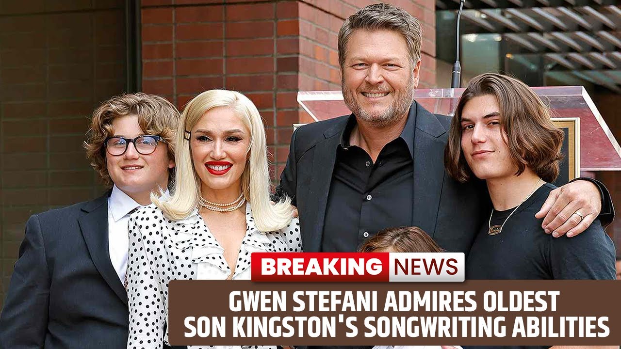 Gwen Stefani Admires Oldest Son Kingston's Songwriting Abilities YouTube
