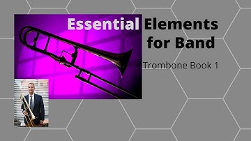 Essential Elements, Trombone Book 1, pg. 15