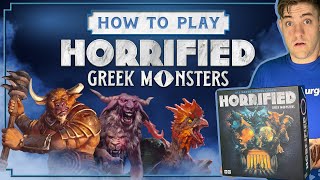 How To Play Horrified: Greek Monsters
