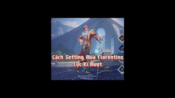 Cách setting múa flo cực kì mượt #liênquânmobile #lienquanmobile #lienquan