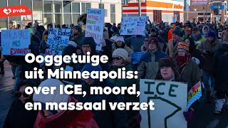 Ooggetuige uit Minneapolis: over ICE, moord, en massaal verzet.