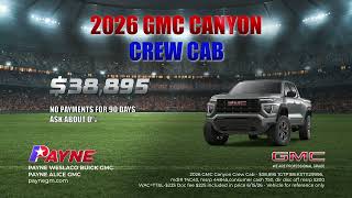 Get 2026 GMC Sierra 1500 $46,995 OR 2026 Canyon Crew Cab $38,895| Payne Buick GMC| Weslaco, Texas