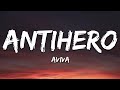 AViVA - ANTIHERO (Lyrics)