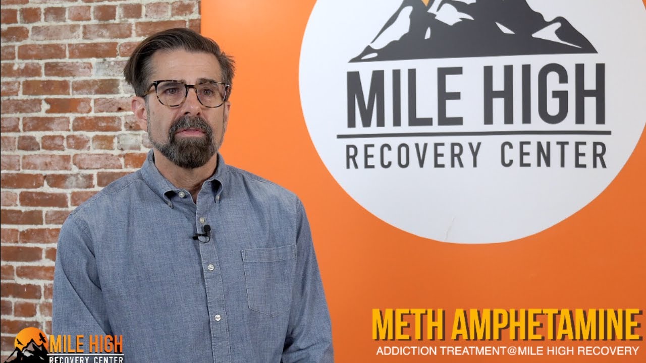 Meth Addiction Treatment in Denver Colorado | Mile High Recovery Center