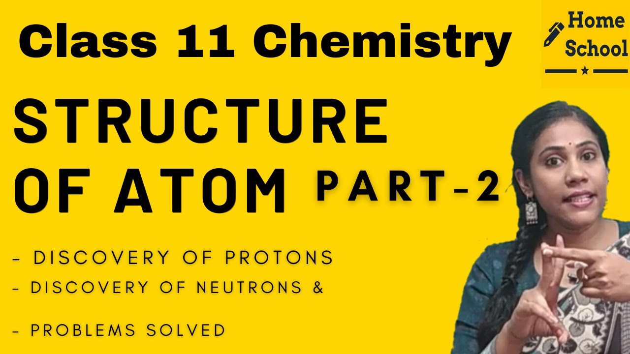 Structure Of atom Class 11 Chemistry Chapter 2 Part-2 - YouTube