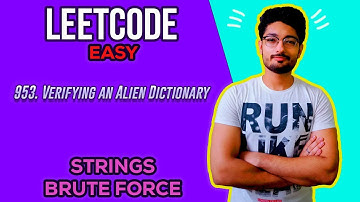 953. Verifying an Alien Dictionary | LEETCODE EASY | STRINGS