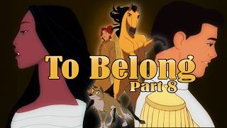 TO BELONG - Part 8: It’s Time To Go Home