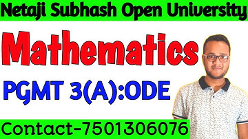 Netaji Subhash Open University/Msc in Math/1stYear/Ordinary Differential Equation/Math Series/PGMT3A