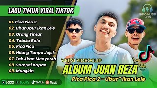Download Lagu PICA PICA 2 - Juan Reza | UBUR UBUR IKAN LELE | ORANG TIMUR || LAGU POP TIMUR VIRAL TIKTOK 2025 MP3 Download Lagu PICA PICA 2 - Juan Reza | UBUR UBUR IKAN LELE | ORANG TIMUR || LAGU POP TIMUR VIRAL TIKTOK 2025 MP3
