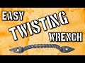 Super Easy Twisting Wrench