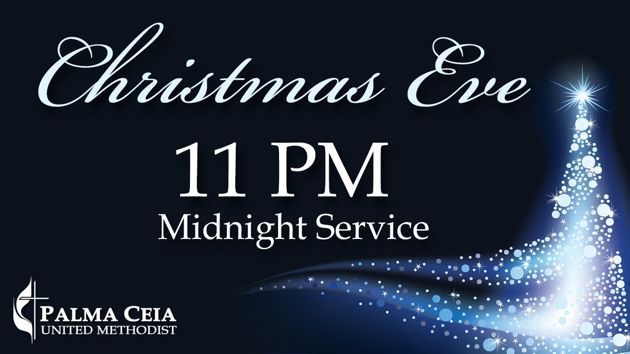 Midnight Christmas Eve Service 