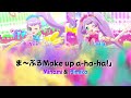 Ma Buru Make Up A Ha Ha Short Ver Non Laala PriPara ROM KAN Lyrics ไทย CC 