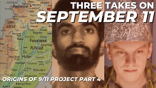 Three Takes on September 11 - The Origins of 9/11 Project (Part 4)
