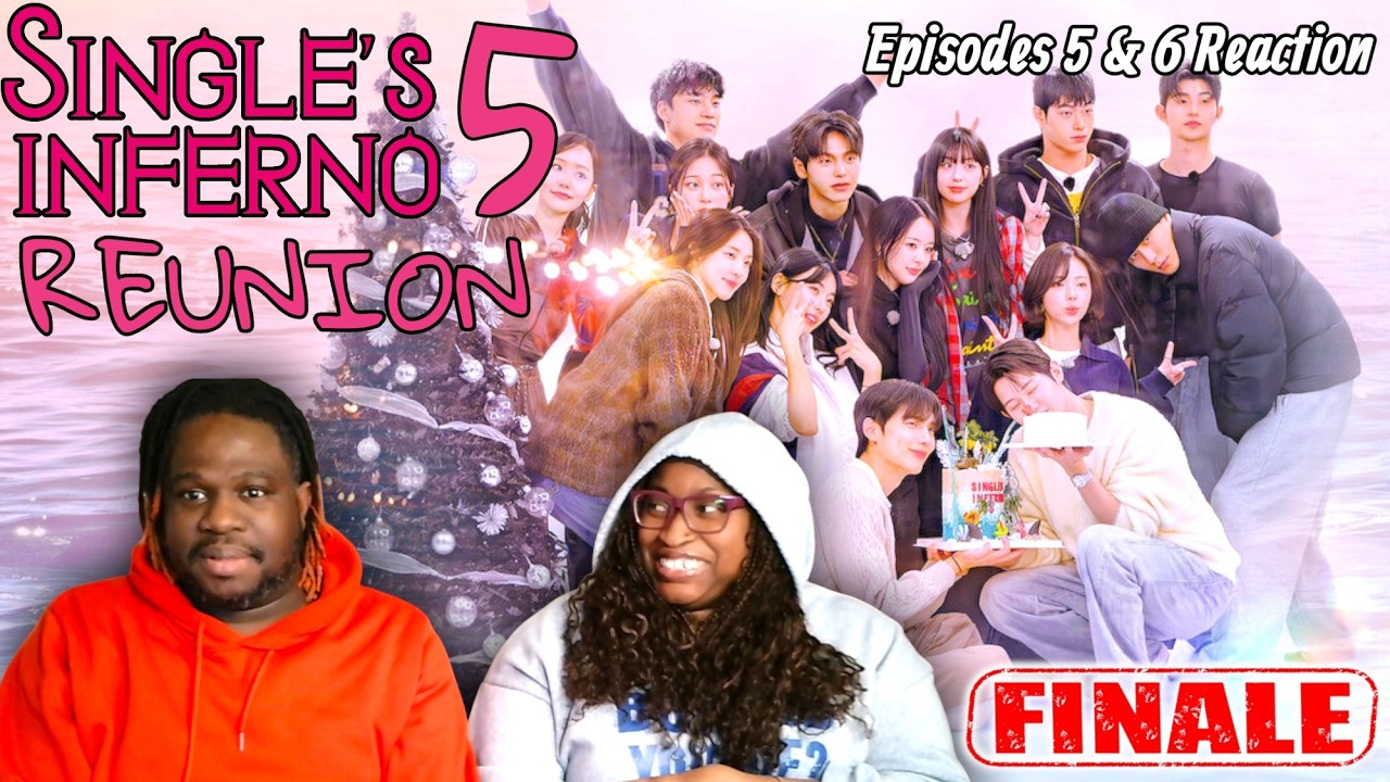 🇰🇷.Single's Inferno 5 Reunion - Episodes 5 & 6 Reaction
