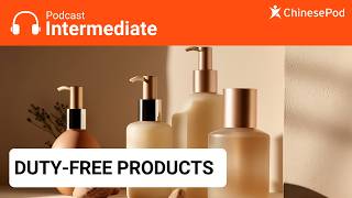 Intermediate | Duty-free Products