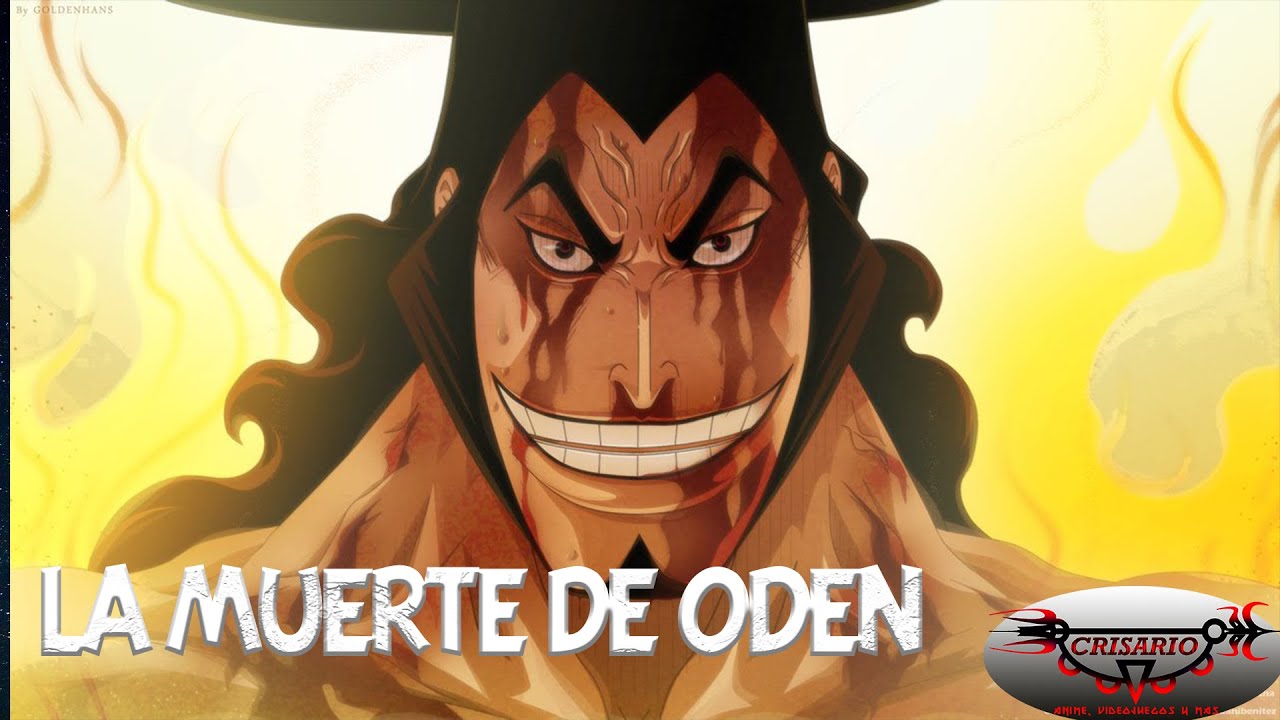 La Muerte De Kozuki Oden One Piece 974 Todo Clips Youtube