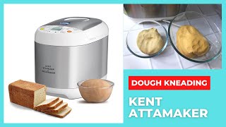 Kent Attamaker and Breadmaker | Dough Making - Wheat Flour & Multi Grain Flour | आटा गूंथने की विधि