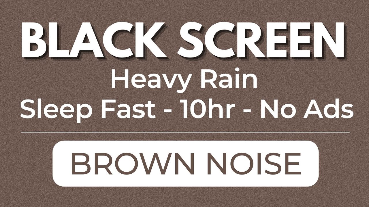 Rain Super Deep Brown Noise for Tinnitus Sound Mask | Black Screen | 10 ...