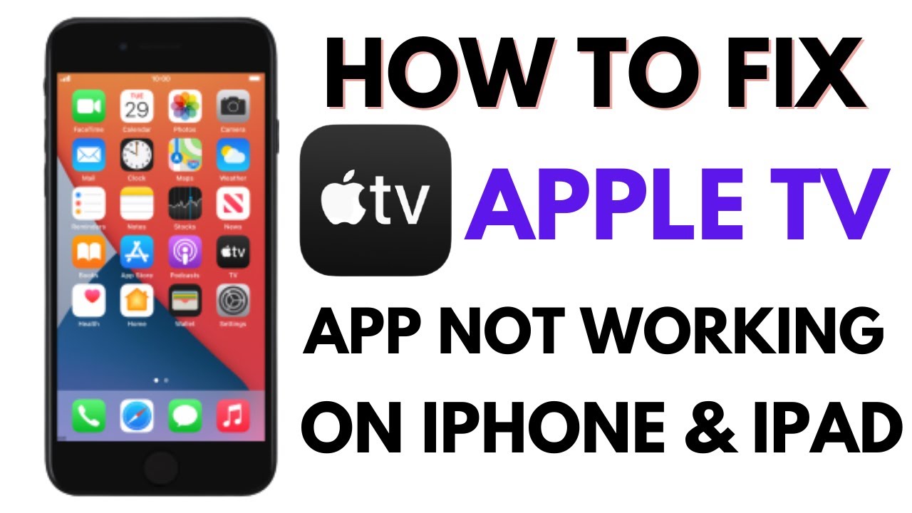 APPLE TV APP NOT WORKING FIXED ON IPHONE ( FIXED APPLE NOT VIDEOS ONN IPHONE ✓2021✓ - YouTube